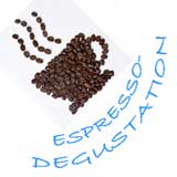 Espresso-Degustation !